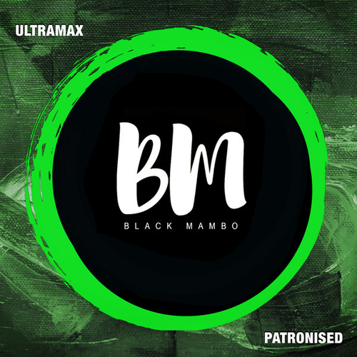 UltraMax - Patronised [BM134A]